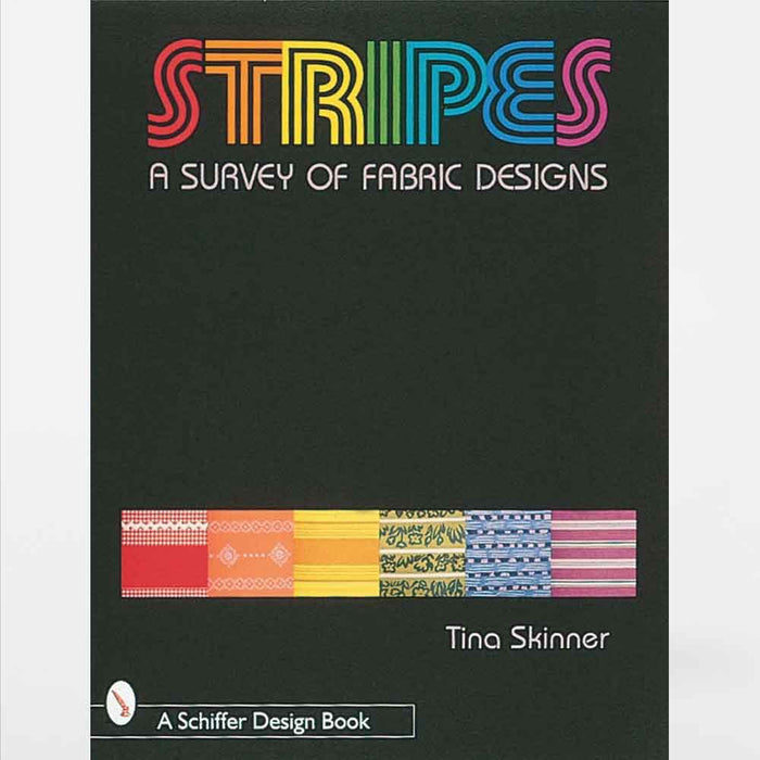 Cover of Stripes: A Survey of Fabric Designs by Tina Skinner