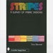 Cover of Stripes: A Survey of Fabric Designs by Tina Skinner