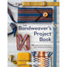 Cover of The Bandweaver's Project Book by Heather Torgenrud