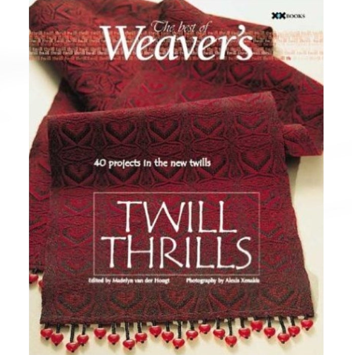 Cover of the book "Twill Thrills – The Best of Weaver’s" showing weaving twill patterns