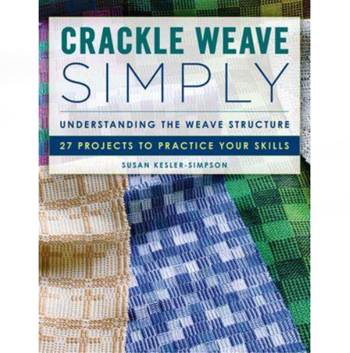 Crackle Weave Simply par Susan Kesler-Simpson