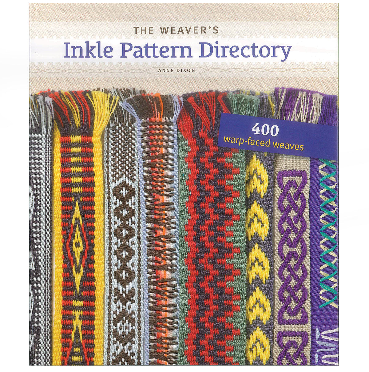The Weaver’s Inkle Pattern Directory — Tisse et File