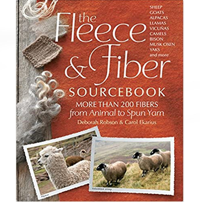 The Fleece & Fiber Sourcebook - Carol Ekarius and Deborah Robson