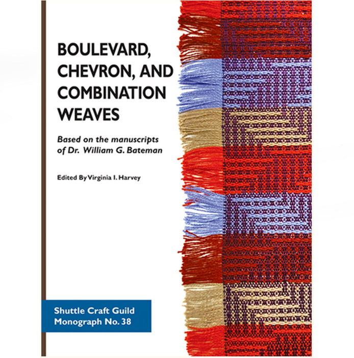 Boulevard, Chevron, and Combination Weaves-Shuttle Craft Monograph 38