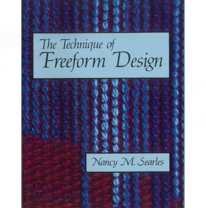 The technique of Freeform Design by Nancy M. Searles