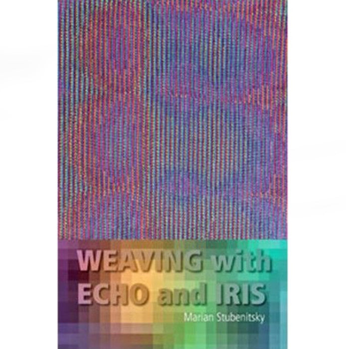 Weaving with echo and iris de Marian Stubenitsky